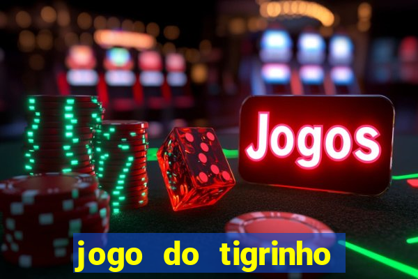 jogo do tigrinho pagando agora